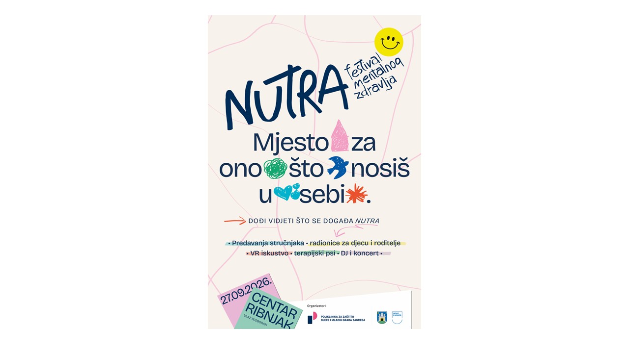 Festival mentalnog zdravlja djece i mladih NUTRA – mjesto za ono što nosiš u sebi